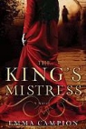 Emma Campion - The King's Mistress