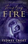 Sydney Croft - Tempting the Fire