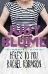 Judy Blume - Here's to You, Rachel Robinson