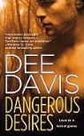 Dee Davis - Dangerous Desires