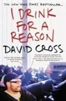 David Cross - I Drink for a Reason
