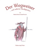 Manfred Kiwek, Daniell Porsche - Der Wegweiser