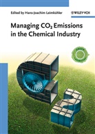 Hans-Joachim Leimkühler, Hans-Joachi Leimkühler, Hans-Joachim Leimkühler - Managing CO2 Emissions in the Chemical Industry
