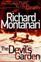 Richard Montanari - The Devil's Garden