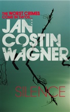 Jan Costin Wagner, Jan Costin Wagner - Silence