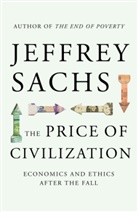 Jeffrey Sachs - The Prize of Civilization