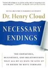 Dr. Henry Cloud, Henry Cloud - Necessary Endings