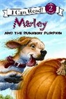 John Grogan, John/ Cowdrey Grogan, Richard Cowdrey, Lydia Halverson - Marley: Marley and the Runaway Pumpkin