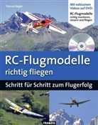 Thomas Riegler, Dieter Schulz - RC-Flugmodelle richtig fliegen, m. DVD
