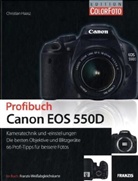 Christian Haasz - Profibuch Canon EOS 550D