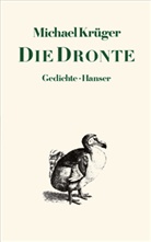 Michael Krüger - Die Dronte