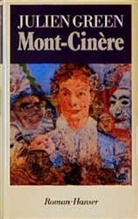 Julien Green - Mont-Cinere