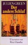 Julien Green - Der andere Schlaf