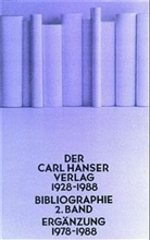 Herman Schlandt, Hermann Schlandt, Trapp, Trapp, Claus-Michael Trapp - Der Carl Hanser Verlag - Bd.2: Ergänzung 1978-1988
