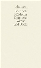 Friedrich Hölderlin, Michae Knaupp, Michael Knaupp - Sämtliche Werke und Briefe. Bd.2