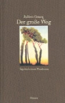 Julien Gracq - Der große Weg