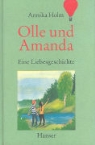 Annika Holm, Cecilia Torudd - Olle und Amanda