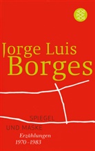 Jorge L Borges, Jorge L. Borges, Jorge Luis Borges - Werke in 20 Bänden - Bd. 13: Spiegel und Maske