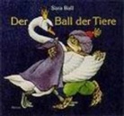 Sara Ball, Sara Ball - Der Ball der Tiere