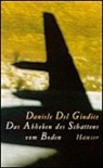 Daniele Del Giudice, Daniele DelGiudice - Das Abheben des Schattens vom Boden