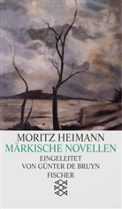 Moritz Heimann - Märkische Novellen