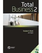 John Hughes - Total Business - Level 2: Total Business 2 Student Book with audio CDs