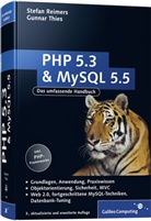 Stefan Reimers, Gunnar Thies - PHP 5.3 und MySQL 5.5, m. CD-ROM