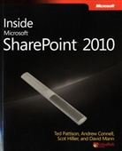 Andrew Connell, Scot Hillier, David Mann, Ted Pattison - Inside Microsoft® SharePoint® 2010