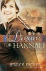 Jerry Eicher, Jerry S. Eicher - A Dream for Hannah