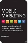 Paul Berney, Matt Haig - Mobile Marketing
