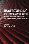 Peter Cheverton, Peter Van Den Velde Cheverton, Peter Van Der Velde Cheverton, Peter Velde Cheverton, Cheverton Peter, Jan Paul Van Der Velde... - Understanding the Professional Buyer