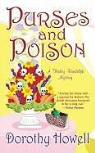 Dorothy Howell - Purses and Poison