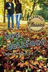 Deborah Hautzig, Deborah/ Gonzalez Hautzig - Hey, Dollface!