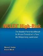 Marian C. Condon, Marian C. March Condon, Karen S. March - Nclex High Risk: The Disaster Prevention Manual for Nurses