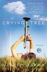 Naseem Rakha - The Crying Tree