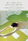 Emmanuel Carrere, Emmanuel/ Coverdale Carrere - My Life As a Russian Novel