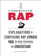 William Buckholz, Buckholz William - Understand Rap