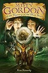 Kim Kennedy, Greg Call - Misty Gordon and the Mystery of the Ghost Pirates