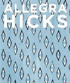 Allegra Hicks, Hicks Allegra - Allegra Hicks