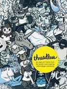 Jeffrey Kalimkoff, Jeffrey Kalmikoff, Jake Nickell - Threadless