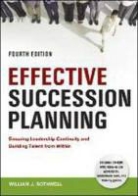 Rothwell, William J. Rothwell - Effective Succession Planning