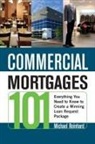 Michael Reinhard - Commercial Mortgages 101