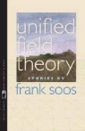 Frank Soos - Unified Field Theory