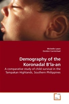 Gordon Carmichael, Michell Lasen, Michelle Lasen - Demography of the Koronadal B la-an