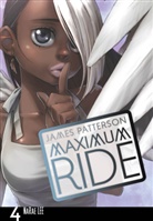 Narae Lee, James Patterson - Maximum Ride v.4