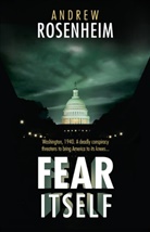 Andrew Rosenheim - Fear itself