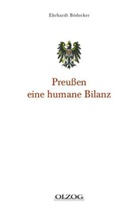 Ehrhardt Bödecker - Preußen - eine humane Bilanz
