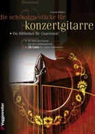 Gernot Rödder - Die schönsten Stücke für Konzertgitarre, Gitarre solo und Duo, m. Audio-CD