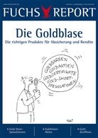 Redaktion Fuchsbriefe - Die Goldblase
