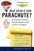 Richard N. Bolles, Richard Nelson Bolles - What Color Is Your Parachute?